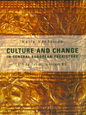 cover image of Culture and Change in Central European Prehistory